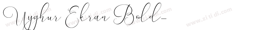 Uyghur Ekran Bold字体转换